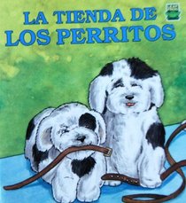La Tienda De Los Perritos (Spanish Edition)