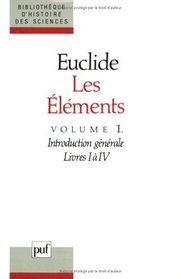 Les elements (Bibliotheque d'histoire des sciences) (French Edition)