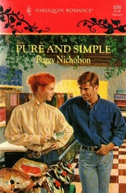 Pure and Simple (Harlequin Romance, No 3250)