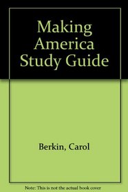 Making America Study Guide