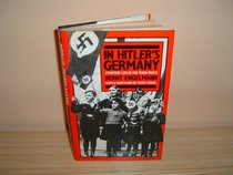 In Hitler's Germany: Everyday Life in the Third Reich