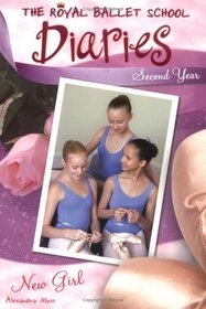 New Girl #7 (Royal Ballet School Diaries)