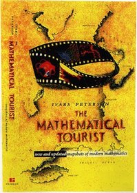 Mathematical Tourist: New and Updated Snapshots of Modern Mathematics (Mathematical Tourist)