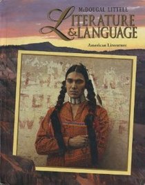 McDougal Littell Literature and Language: Level 11, American Literature