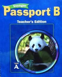 Teacher's Edition Part A or Part B (Voyager Passport B)