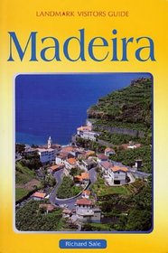 Madeira (Landmark Visitors Guide)