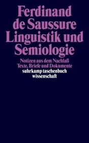 Linguistik und Semiologie.
