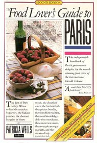 Food Lovers Guide to Paris