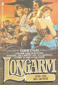 Longarm and the Big Outfit (Longarm, No 59)