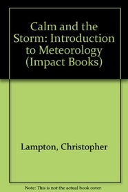 Meteorology: An Introduction (An Impact Book)