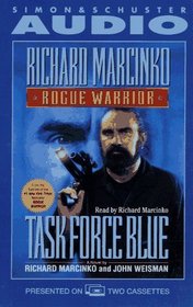 ROGUE WARRIOR TASK FORCE BLUE CASSETTE : Task Force Blue (Rogue Warrior (Audio))