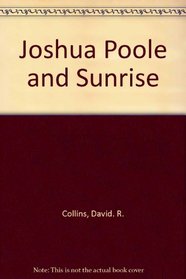 Joshua Poole and Sunrise