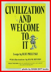 Civilization and Welcome to It