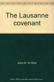 The Lausanne covenant: An exposition and commentary