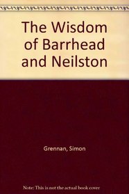 The Wisdom of Barrhead and Neilston