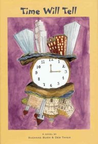 Time Will Tell