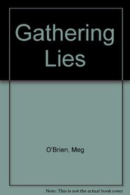 Gathering Lies (Mira (Audio))
