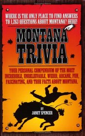 Montana Trivia