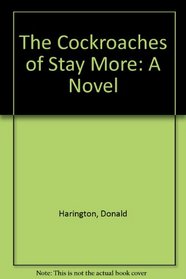 Cockroaches of Stay More: A Novel