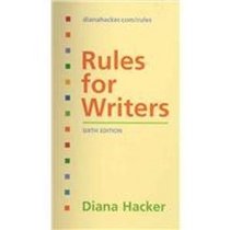 Rules for Writers 6e & Working With Sources