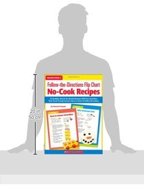 Follow-the-Directions Flip Chart: No-Cook Recipes: 12 Healthy, Month-by-Month Recipes With Fun Activities That Teach Young Learners How to Listen and Follow Directions
