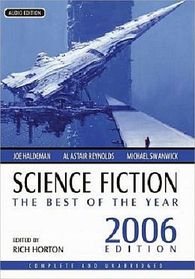 Science Fiction: The Best of the Year (2006 Edition) (Audio CD)  (Unabridged)
