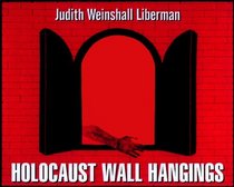 Holocaust Wall Hangings