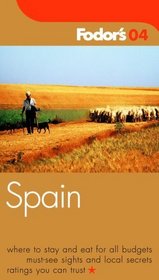 Fodor's Spain 2004 (Fodor's Gold Guides)