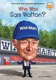 Who Was Sam Walton? (Who Was...?)