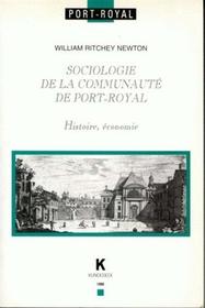 SOCIOLOGIE DE LA COMMUNAUTE DE PORT-ROYA
