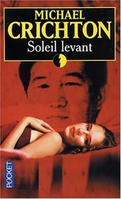 Soleil Levant (Rising Sun) (French Edition)