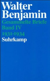 Gesammelte Briefe, 6 Bde., Bd.4, 1931-1934