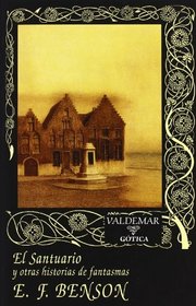 El santuario : y otras historias de fantasmas