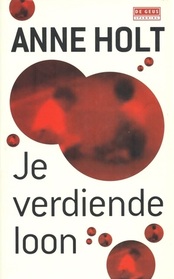 Je verdiende loon (Punishment) (Vik & Stubo, Bk 1) (Dutch Edition)
