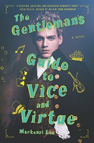 The Gentleman's Guide to Vice and Virtue (Montague Siblings, Bk 1)