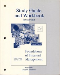 Study Guide/Workbook to accompany Foundations of Financial Management