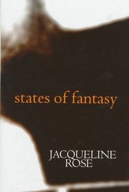 States of Fantasy (Clarendon Lectures in English Literature)