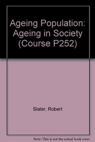 Ageing Population (Course P252)