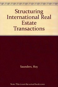 Structuring International Real Estate Transactions