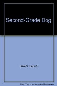 Second-Grade Dog