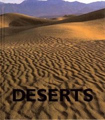 Deserts (Biomes of Nature)