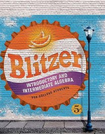 Introductory & Intermediate Algebra for College Students Access Card Package (5th Edition) (Blitzer Developmental Algebra Series)