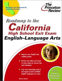 Roadmap to the California High School Exit Exam: English-Language Arts