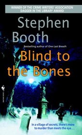 Blind to the Bones (Cooper & Fry, Bk 4)