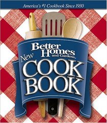 New Cook Book (Better Homes and Gardens Test Kitchen)