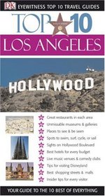 Dk Eyewitness Top 10 Travel Guides Los Angeles (Dk Eyewitness Top 10 Travel Guides. Los Angeles)