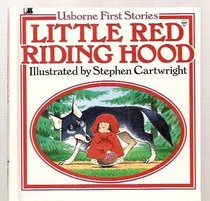 Usborne First Stories Little Red Riding Hood