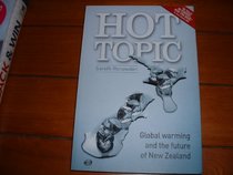 Hot Topic: Global Warming and the Future of New Zealand