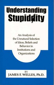 Understanding Stupidity