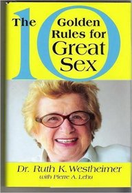 The 10 Golden Rules for Great Sex